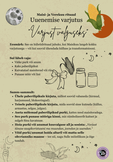 Maisikuu ja Verekuu Rituaal Uuenemise Küllus Soul Sisters Tarot