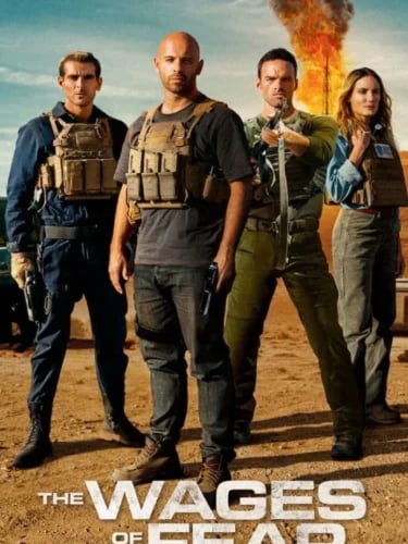 The Wages of Fear (2024) (French)