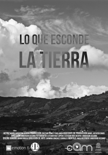 Lo que esconde la tierra Cortometraje