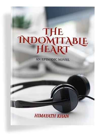 a book cover of the free online novel the indomitable heart by Himayath Khan