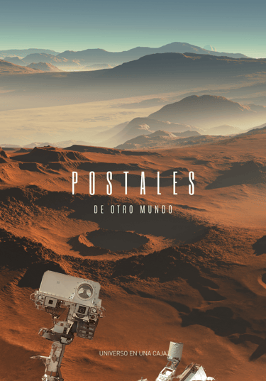 Un paisaje de Marte con el rover curiosity en primer plano. se lee "Postales de otro mundo"