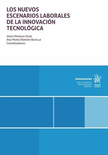 Los nuevos escenarios laborales de la innovación tecnológica