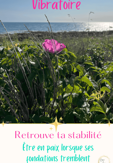 soin-vibratoire-être-en-paix-quand-ses-fondations-tremblent