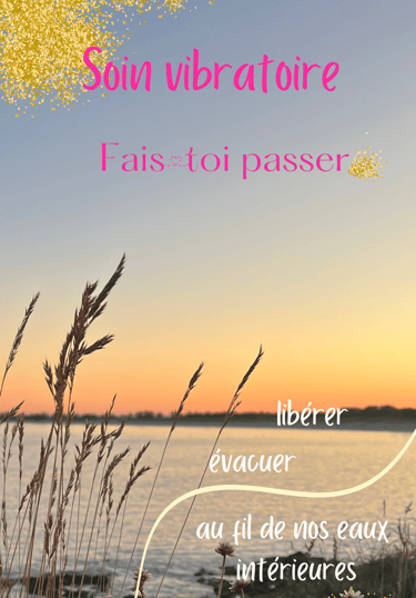 Soin vibratoire - Fais toi passer