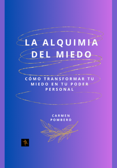 carmen pombero la alquimia del m iedo mujer de fuego comunidad