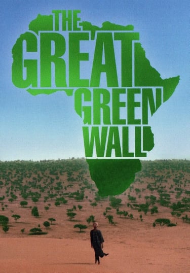 Poster for the film "The Great Green Wall"
