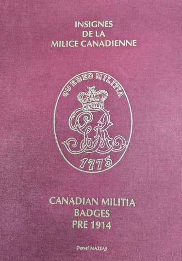 Resource: D. Mazeas Canadian Militia Badges Pre-1914 Book Cover