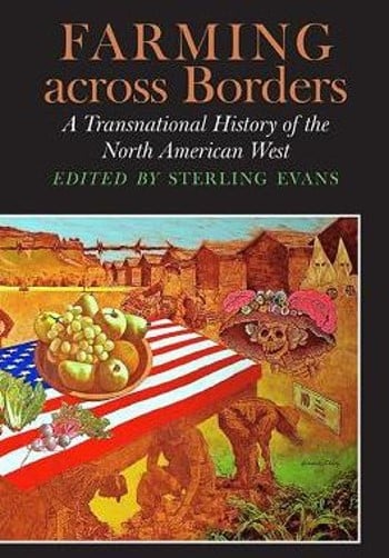 Cover of Farming Across Borders, includes wraparound image by Carlos Hernandez Chavez