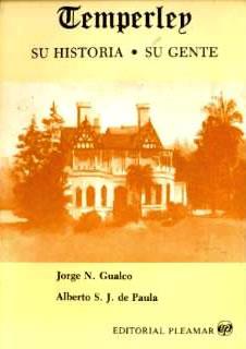 Libro "Temperley, su historia y su gente" de Jorge N. Gualco y Alberto S. J. de Paula