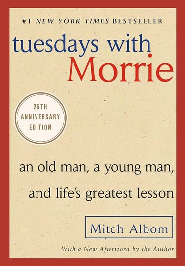 Tuesdays with morrie