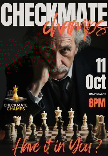 Checkmate Champs Sept Event