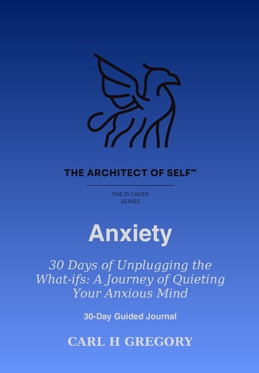 Guilt journal – 30 Day Guided Journal Anxiety by Carl H Gregory