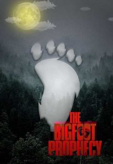 The Bigfoot Prophecy (2024)
