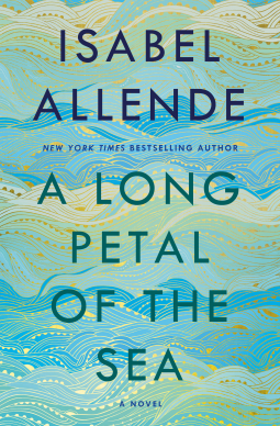 Abstract cover of “A Long Petal of the Sea” by Isabel Allende, in teal and gold tones.