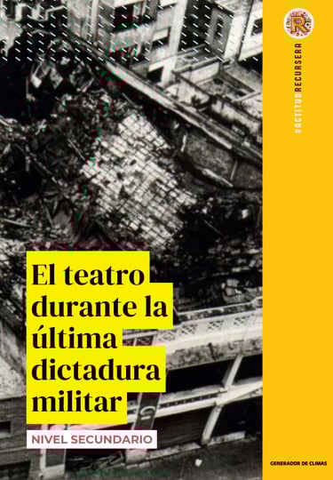 Teatro y Dictadura Militar - Nivel Secunario