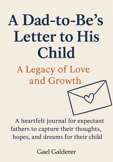 A Dad-to-Be Letter to His Child
