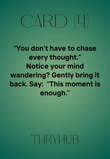 Live the Moment , Be Present & Grounded