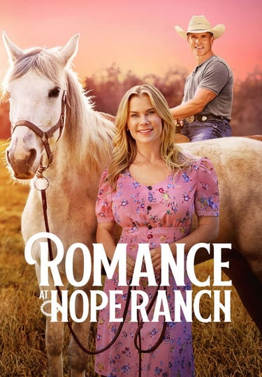 Romance at Hope Ranch 