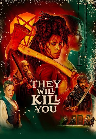 They Will Kill You 