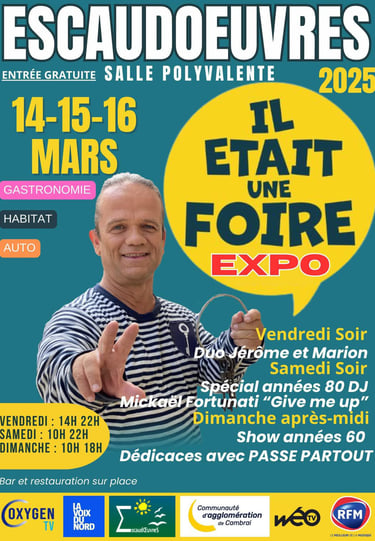 Closerie de Chanteloup il était une foire expo Escaudoeuvres du 14 au 16 mars 2025