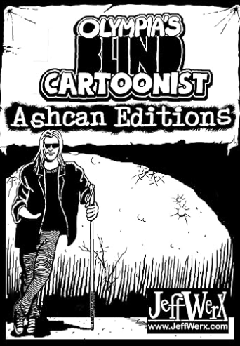 olympia's blind cartoonist ashcan editions, book cover, Jeff Freels