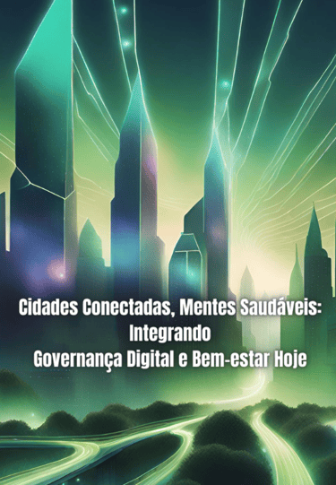 uma cidade moderna interconectada, com elementos digitais e áreas verdes