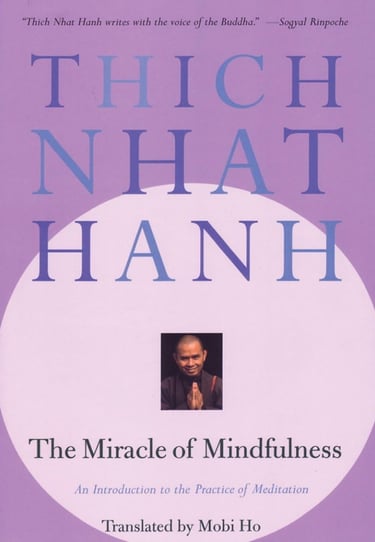 The Miracle of Mindfulness book link to amazon.