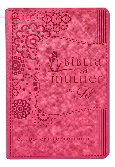 Bíblia feminina NVI mulher de fé capa rosa luxo
