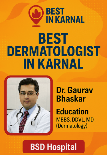 A flyer showing details of Dr. Gaurav Bhaskar, best dermatologist in Karnal