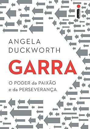 Garra: O poder da paixão e da perseverança
