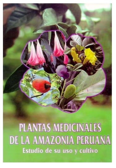 Spanish book cover for Plantas Medicinales de la Amazonia Peruana featuring various tropical flora.