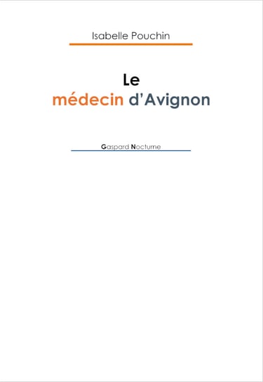 Couverture Le Médecin d'Avignon Isabelle Pouchin