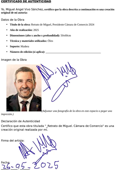 Certificado de Autenticación Cámara de Comercio. Retrato de Miguel. Presidente 2024