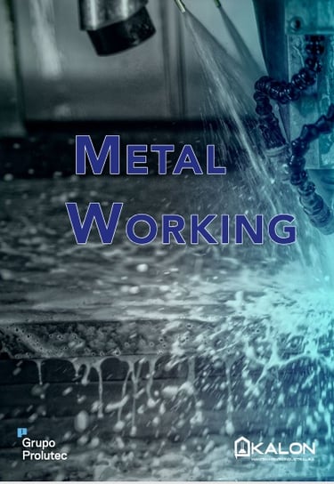 Catálogo Kalon Metal Working: fluidos y soluciones para el mecanizado de metales