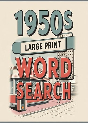 1950s Large Print Word Search book cover featuring nostalgic themed puzzles in large print