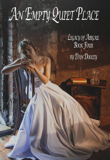 Book cover for An Empty Quiet Place featuring a woman in a white gown in a rustic room.