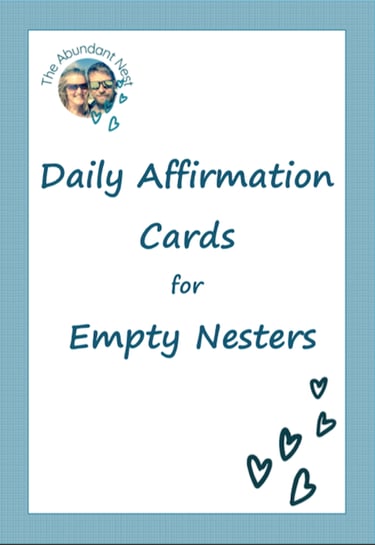 Daily Affirmation Cards for Empty Nesters