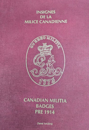 Resource: D. Mazeas Canadian Militia Badges Pre-1914 Book Cover