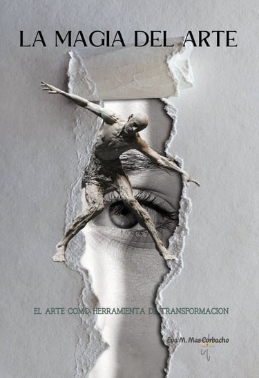 Libro "La Magia del Arte" de Eva Mas, una guía para descubrir el arte como camino de transformación 