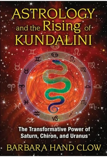 Book - Astrology and the rising of kundalini - Barbara Hand Clow