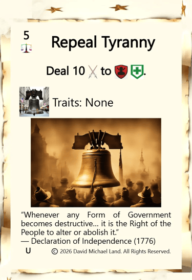 Repeal Tyranny card from Revolt N Reign competitive card game