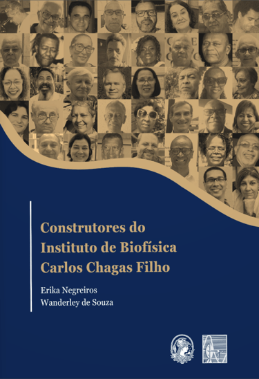 capa do Livro Construtores do Instituto de Biofísica Carlos Chagas Filho