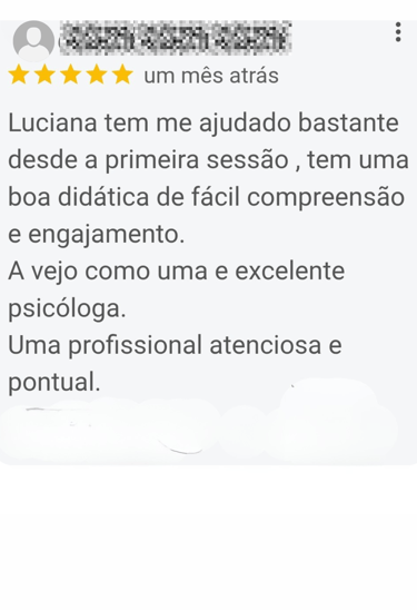 Depoimento dos pacientes falando bem da psicóloga Luciana Boechat Bohn