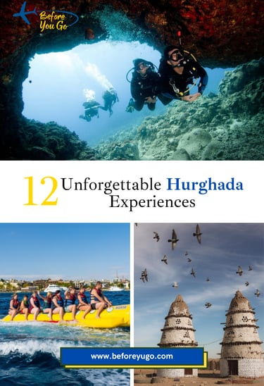 12 unforgettable Hurghada Experiences