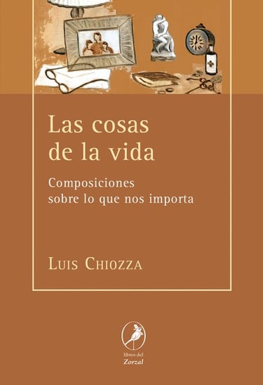 Libro pdf Las cosas de la vida de Luis Chiozza
