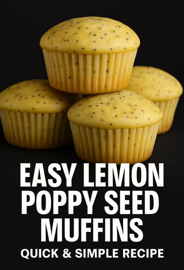 Easy Lemon poppy seed muffins