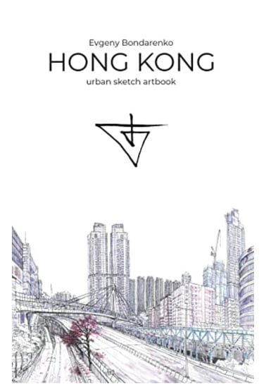 Hong Kong Urban Sketch Artbook Evgeny Bondarenko