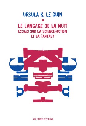 Couverture Le Langage de la nuit Ursula K. Le Guin