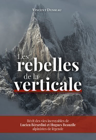 Couverture du livre Les rebelles de la verticale