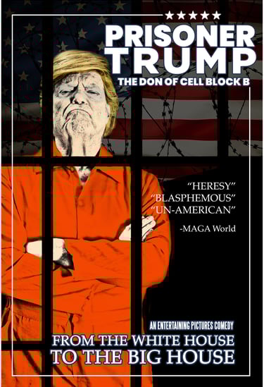 Prisoner Trump One Sheet